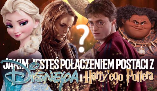 Jakim połączeniem postaci z Disneya i Harry’ego Pottera jesteś?