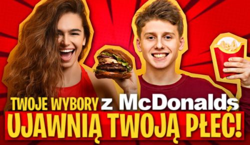 Twoje wybory z McDonald’s ujawnią Twoją płeć!