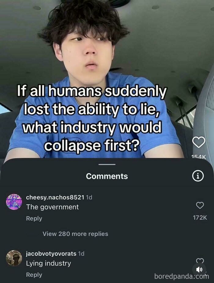 A TikTok screenshot with a man asking which industry would collapse if people couldn't lie, with comments suggesting the government or the lying industry, a commentary on online lies.