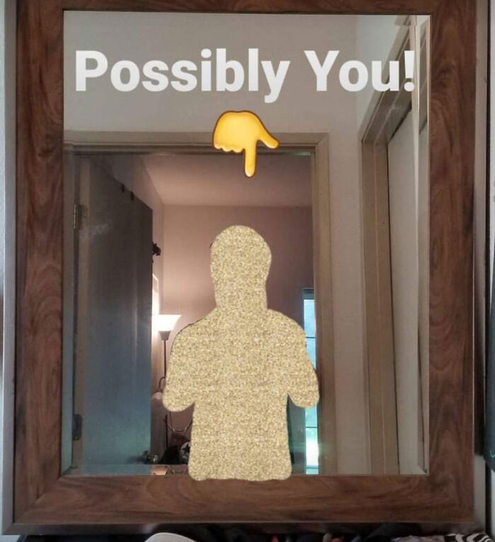 Possibly You